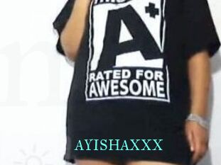 AYISHAXXX