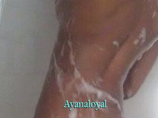 Ayanaloyal