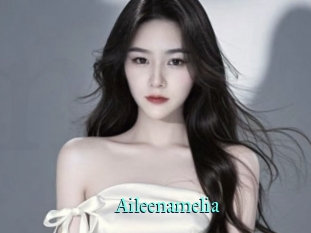 Aileenamelia