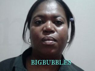 BIGBUBBLES