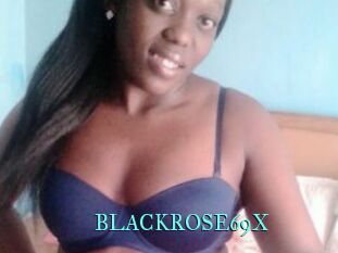 BLACKROSE69X