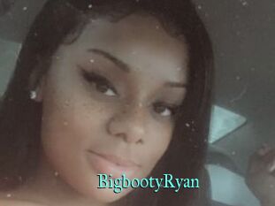 BigbootyRyan