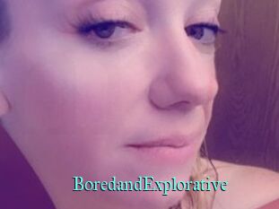 BoredandExplorative
