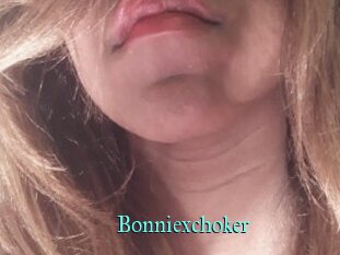 Bonniexchoker