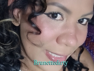 Brunettedirty