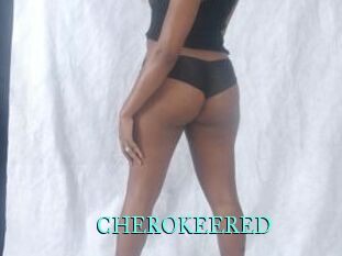CHEROKEERED