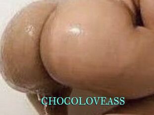 CHOCOLOVEASS