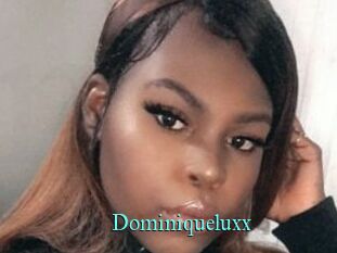 Dominiqueluxx