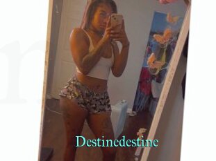 Destinedestine