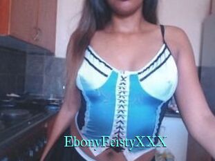 EbonyFeistyXXX