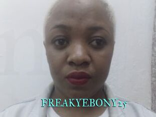 FREAKYEBONY25