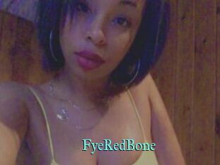 FyeRedBone