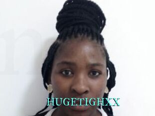 HUGETIGHXX