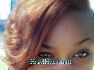 HazelHoneynutt