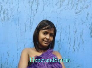 HoneyandSquirt