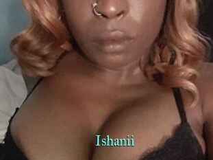 Ishanii
