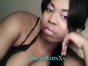 JuicynWettxXx