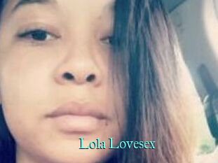 Lola_Lovesex