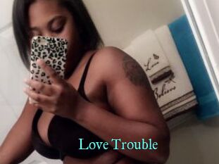 Love_Trouble