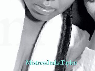 MistressIndiaTaylen