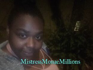 MistressMonaeMillions