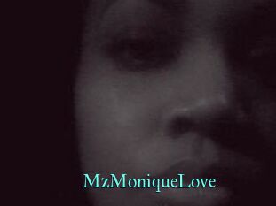 MzMoniqueLove
