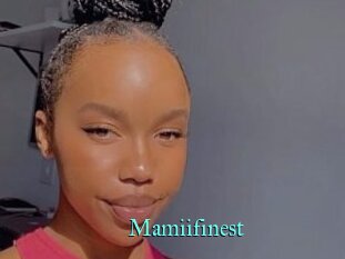 Mamiifinest