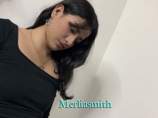 Merliasmith