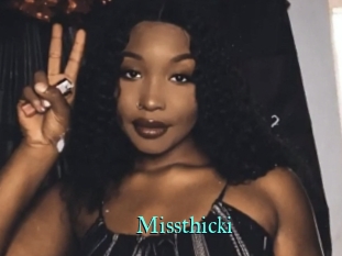 Missthicki