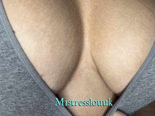 Mistresslouuk