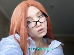 Mistyfevere
