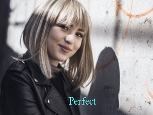 Perfect