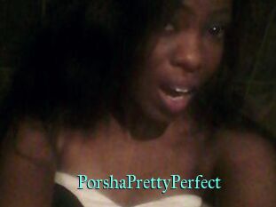 PorshaPrettyPerfect
