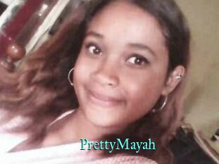 PrettyMayah