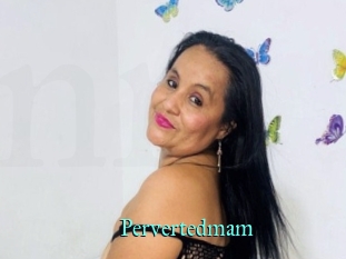 Pervertedmam