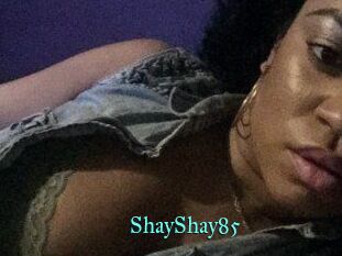 ShayShay85