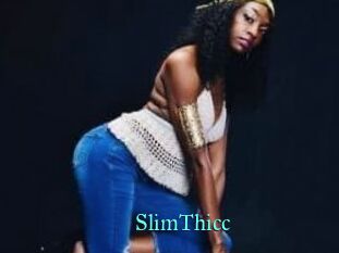 SlimThicc
