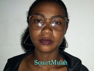 SquirtMulah