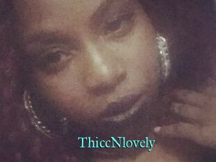 ThiccNlovely