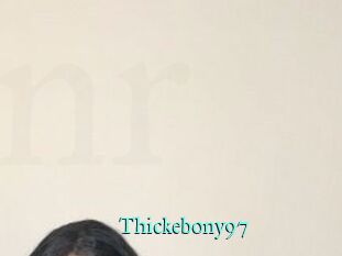 Thickebony97