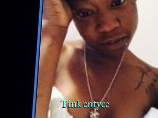 Tink_entyce