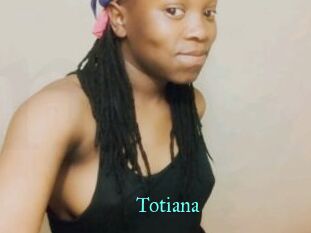 Totiana