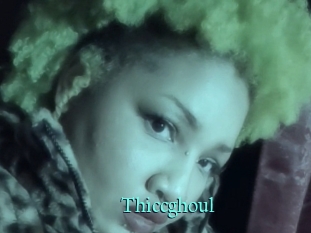 Thiccghoul