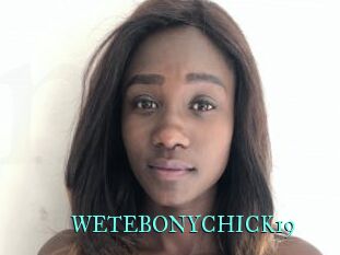 WETEBONYCHICK19