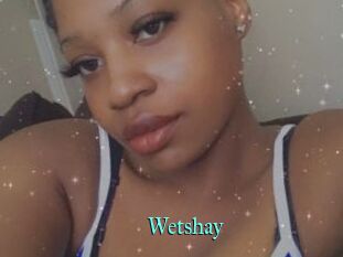 Wetshay