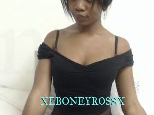 XEBONEYROSSX