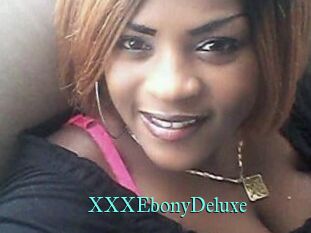 XXXEbonyDeluxe