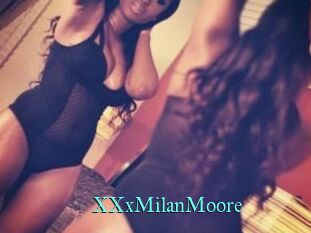XXxMilanMoore